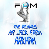 Mr Jack From Arkham - Mr Jack From Arkham Remixed