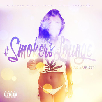 AC - #smokerslounge (Explicit)