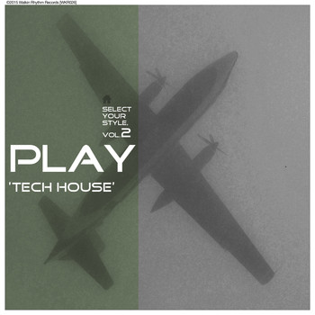 Various Artists - Play Tech House, Vol. 2 - Select Your Style