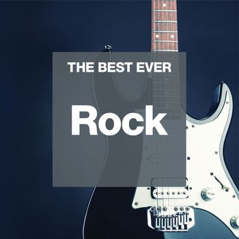 Various Artists - THE BEST EVER: Rock