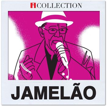 Jamelão - iCollection (Explicit)