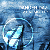 Danger Daz - A Love Story