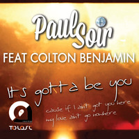 Paul Soir - It's Gotta Be You