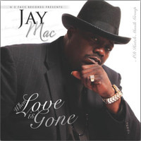 Jay Mac - When Love Is Gone