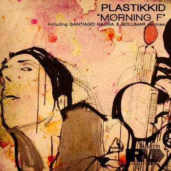 Plastikkid - Morning F