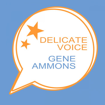 Gene Ammons - Delicate Voice