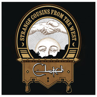 Clutch - Strange Cousins From the West