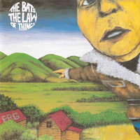 The Bats - The Law of Things