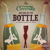 Curren$y - Bottom of the Bottle (feat. August Alsina & Lil Wayne) (Explicit)