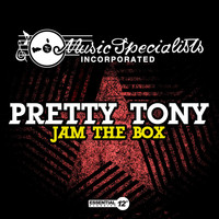 Pretty Tony - Jam the Box
