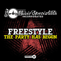 Freestyle - The Party Has Begun