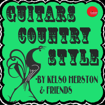 Kelso Herston - Kelso Herston and the Guitar Kings