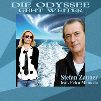 Stefan Zauner feat. Petra Manuela - Die Odyssee geht weiter