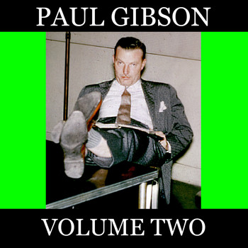 Paul Gibson - Paul Gibson, Vol. 2