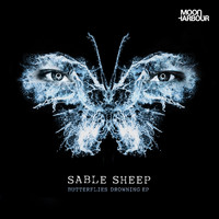 Sable Sheep - Butterflies Drowning