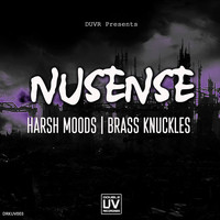 Nusense - Harsh Moods | Brass Knuckles
