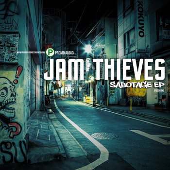 Jam Thieves - Sabotage