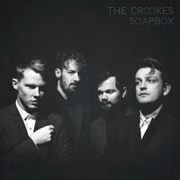 The Crookes - Soapbox (Explicit)