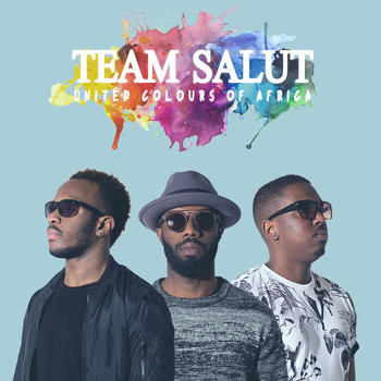 Team Salut - United Colours Of Africa