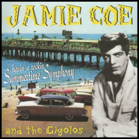 Jamie Coe - Summertime Symphony