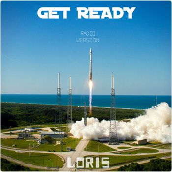 Loris - Get Ready (Radio Version)