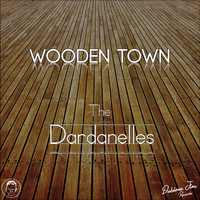 The Dardanelles - Wooden Town