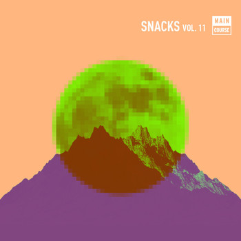 Various Artists / - Main Course presents Snacks: Volume 11