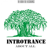 Introtrance - About All