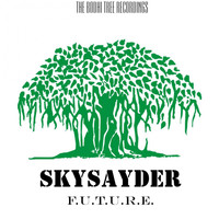 Skysayder - F.u.t.u.r.e.