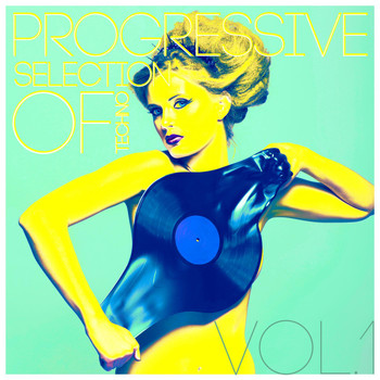 Various Artists - Progressive Selection of Techno, Vol. 1