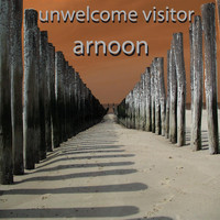 Arnoon - Unwelcome Visitor
