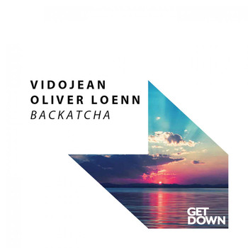 Vidojean & Oliver Loenn - Backatcha