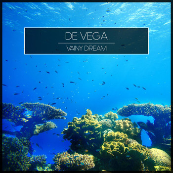 Vega - Vainy Dream