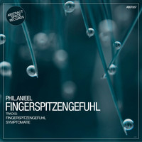 Phil.Anieel - Fingerspitzengefuhl