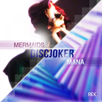 DiscJoker - MM (Mana / Mermaids)