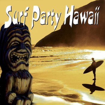 Various Artists - Surf Party Hawaii
