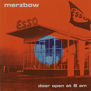 Merzbow - Door Open at 8am