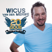 Wicus van der Merwe - 20 Goue Treffers