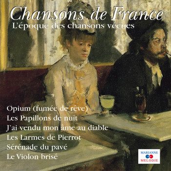 Various Artists - L'époque des chansons vécues (Collection "Chansons de France")