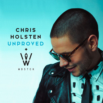 Chris Holsten - Unproved