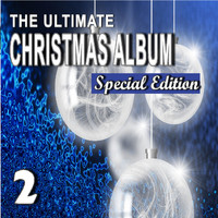 Mike Miller - The Ultimate Christmas Album, Vol. 2 (Special Edition)