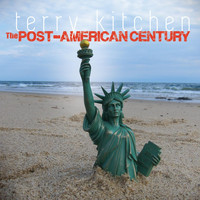 Terry Kitchen - The Post-American Century