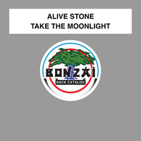 Alive Stone - Take The Moonlight