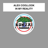 Alex Coollook - In My Reality