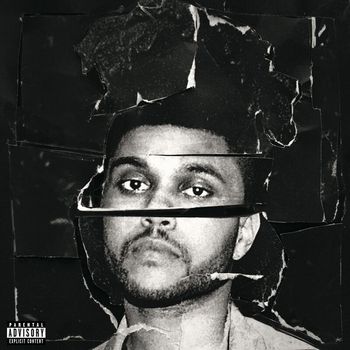 The Weeknd - Beauty Behind The Madness (Explicit)