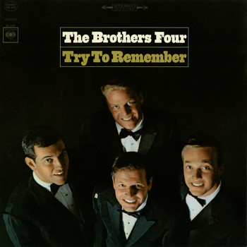 The Brothers Four - Try to Remember