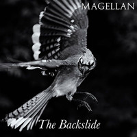 Magellan - The Backslide