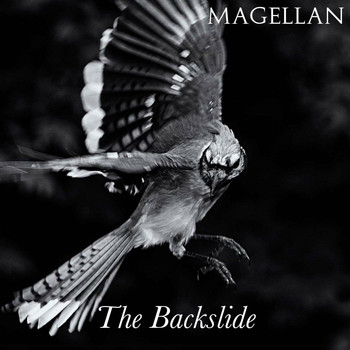 Magellan - The Backslide