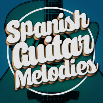 Spanish Classic Guitar|Guitar Songs Music|Guitare athmosphere - Spanish Guitar Melodies