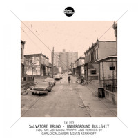 Salvatore Bruno - Underground Bullshit